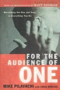 Cover: For the Audience of One - Regal Books