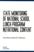 Cover: State Monitoring of National School Lunch Program Nutritional Content: 2002 - RAND