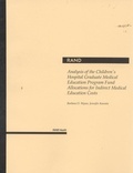 Cover: Analysis of the Children's Hospital Graduate Medical Education Program Fund Allocations for Indirect Medical Education Costs - RAND