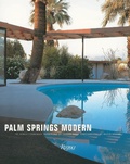 Cover: Palm Springs Modern - Rizzoli International Publications