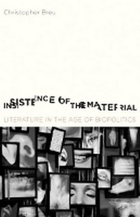 Enlarge image Cover: Insistence of the Material - University of Minnesota Press