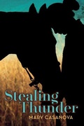 Cover: Stealing Thunder - University of Minnesota Press