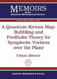 Abbildung von: A Quantum Kirwan Map: Bubbling and Fredholm Theory for Symplectic Vortices over the Plane - American Mathematical Society