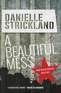 Cover: A Beautiful Mess - Monarch Books
