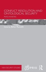 Cover: Conflict Resolution and Ontological Security - Routledge
