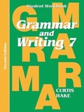 Cover: Grammar & Writing Student Workbook Grade 7 2nd Edition - Stephen Hake Grammar