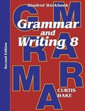 Cover: Grammar & Writing Student Workbook Grade 8 2nd Edition - Stephen Hake Grammar