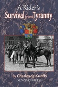 Cover: A Rider's Survival from Tyranny - Xenophon Press LLC