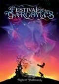 Cover: Festival of the Gargoyles - Estuary Publishing