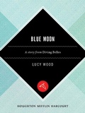 Cover: Blue Moon - Mariner Books