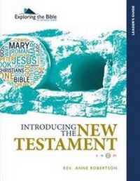 Enlarge image Cover: Introducing the New Testament - Leader's Guide - Massachusetts Bible Society