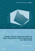 Cover: Tubular String Characterization in High Temperature High Pressure Oil and Gas Wells - CRC Press