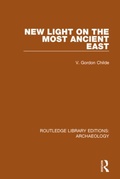 Cover: New Light on the Most Ancient East - Routledge