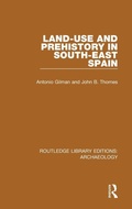 Cover: Land-use and Prehistory in South-East Spain - Routledge