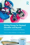 Cover: Writing Groups for Doctoral Education and Beyond - Routledge
