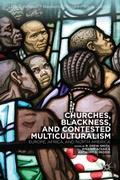 Cover: Churches, Blackness, and Contested Multiculturalism - Palgrave MacMillan