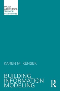 Enlarge image Cover: Building Information Modeling - Routledge