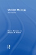 Cover: Christian Theology: The Classics - Routledge