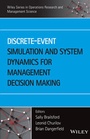 Cover: Discrete-Event Simulation and System Dynamics for Management Decision Making - Wiley