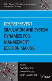 Abbildung von: Discrete-Event Simulation and System Dynamics for Management Decision Making - Wiley
