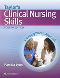 Cover: Taylor's Clinical Nursing Skills - Lippincott Williams and Wilkins