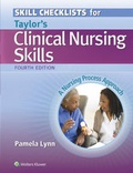 Cover: Skill Checklists for Taylor's Clinical Nursing Skills - Lippincott Williams and Wilkins