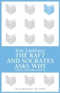 Cover: The Raft / Socrates Asks Why - Bloomsbury Reader