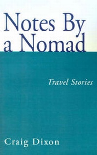 Enlarge image Cover: Notes by a Nomad - Xlibris Corporation