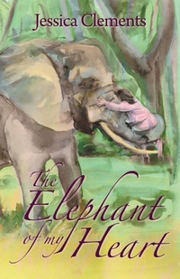 Enlarge image Cover: The Elephant of My Heart - Balboa Press