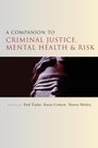 Cover: A Companion to Criminal Justice, Mental Health and Risk - Policy Press