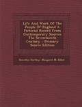 Cover: Life and Work of the People of England a Pictorial Record from Contemporary Sources the Seventeenth Century - Primary Source Edition - Nabu Press