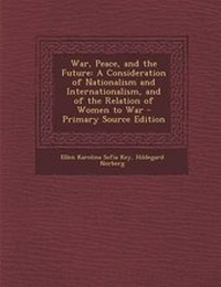 Enlarge image Cover: War, Peace, and the Future - Nabu Press