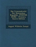 Cover: Das Criminalrecht Der Romischen Republik, Zweiter Band - Nabu Press
