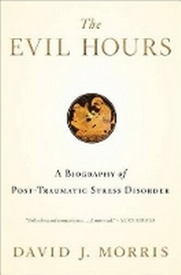 Enlarge image Cover: The Evil Hours - Eamon Dolan/Houghton Mifflin Harcourt
