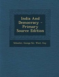 Enlarge image Cover: India and Democracy - Primary Source Edition - Nabu Press