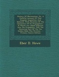 Cover: History of Mormonism, Or, a Faithful Account of That Singular Imposition and Delusion - Nabu Press