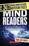 Cover: Mind Readers (24/7: Science Behind the Scenes: Mystery Files) - Franklin Watts