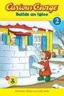 Cover: Curious George Builds an Igloo - Clarion Books
