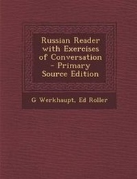 Enlarge image Cover: Russian Reader with Exercises of Conversation - Nabu Press