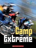 Cover: Camp Extreme - Children's Press(CT)
