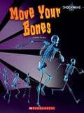 Cover: Move Your Bones - Children's Press(CT)