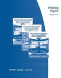 Cover: Working Papers, Chapters 16-27 for Warren/Reeve/Duchac's Financial & Managerial Accounting, 11th - Cengage Learning, Inc