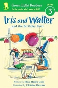 Cover: Iris and Walter and the Birthday Party - Clarion Books