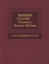 Enlarge image Cover: Modern Colour - Nabu Press