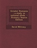 Cover: Greater Rumania - Nabu Press