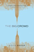 Cover: The Big Crowd - Mariner Books
