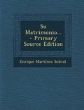 Cover: Su Matrimonio... - Primary Source Edition - Nabu Press