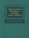 Cover: Fables & Recits Pacifiques - Primary Source Edition - Nabu Press