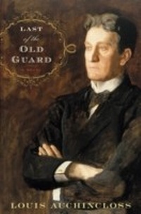 Enlarge image Cover: Last of the Old Guard - Houghton Mifflin Harcourt