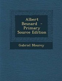 Enlarge image Cover: Albert Besnard - Primary Source Edition - Nabu Press